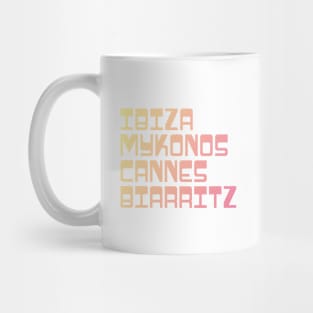 Holiday Beach Shirt / Ibiza Mykonos Cannes Biarritz Mug